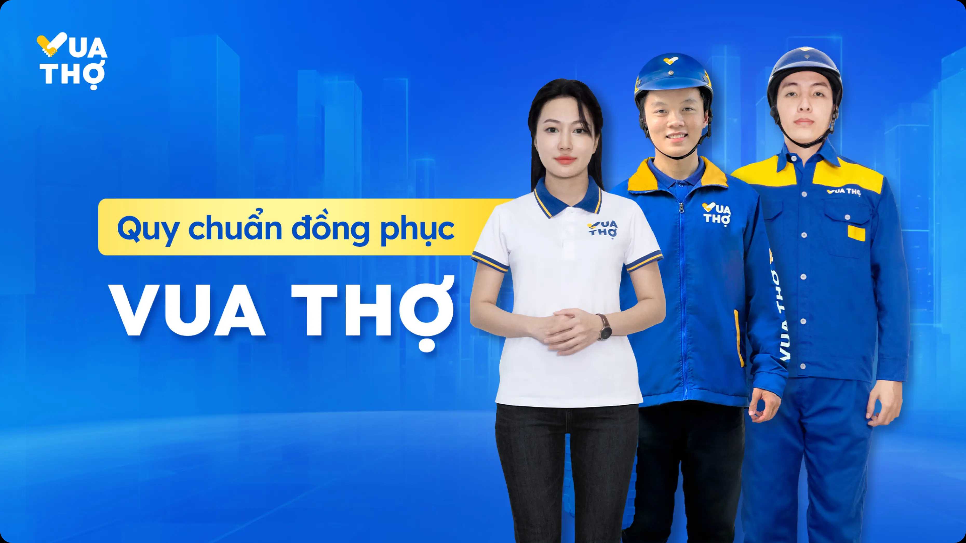 QUY CHUẨN ĐỒNG PHỤC VUA THỢ